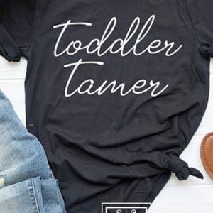 Toddler Tamer T-Shirt